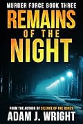 Remains of the Night