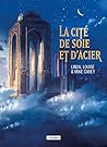 La Cité de soie e...