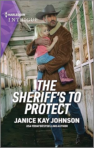 The Sheriff's to Protect: A Harlequin Intrigue Woman in Jeopardy Suspense Romance