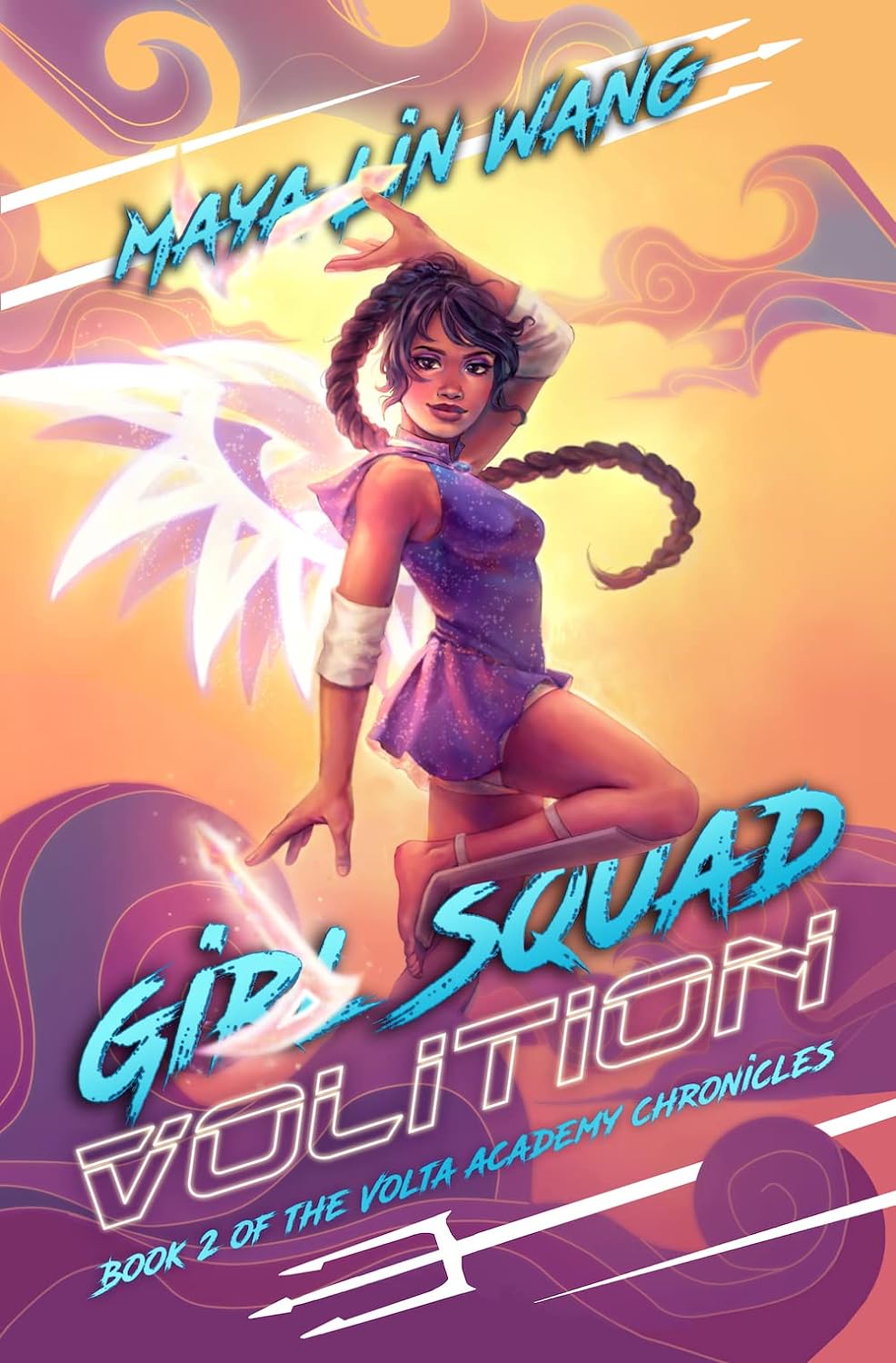 Girl Squad Volition (Volta Academy Chronicles, #2)