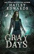 Gray Days