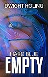 Book cover for Hard Blue Empty: A Mystery Novel