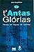 T'Antas Glórias