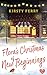Flora's Christmas of New Be...