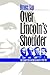 Over Lincoln's Shoulder: The Committee on the Conduct of the War (Modern War Studies)