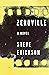 Zeroville: A Novel