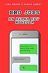 Bro Jobs by Lisa Henry