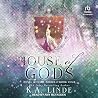 House of Gods by K.A. Linde House of Gods by K.A. Linde