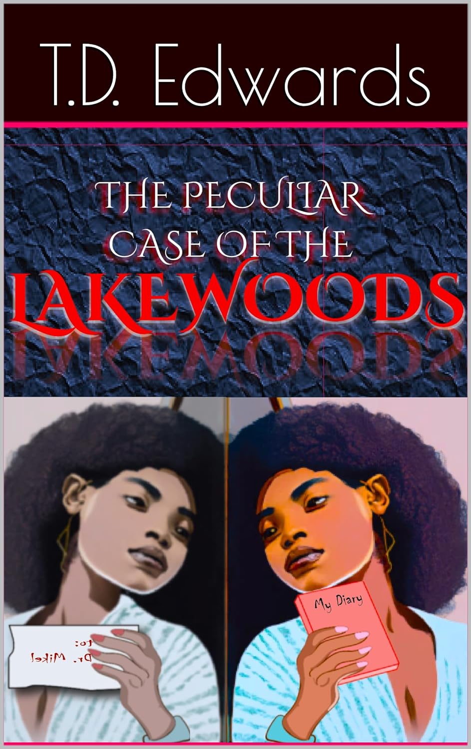 The Peculiar Case of the Lakewoods
