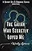 The Gaiian Who Secretly Lov...