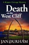 Death On The West Cliff (Kipper Cottage Mystery, #6)