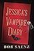 Jessica's Vampire Diary by Bob Saenz