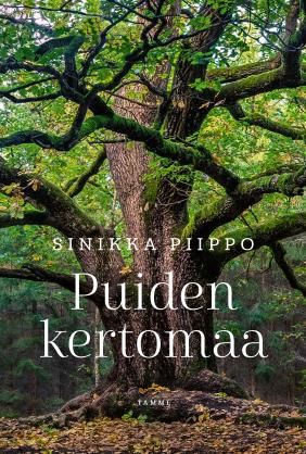 Puiden kertomaa (Hardcover)