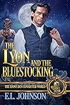 The Lyon and The Bluestocking (The Lyon's Den) The Lyon and The Bluestocking (The Lyon's Den)