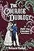 The Courage Duology: A Prid...