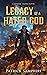 Legacy of a Hated God by Patrick Samphire