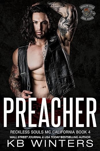 Preacher (Reckless Souls MC #4)