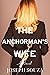 The Anchorman's Wife