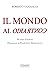 Il mondo al contrario. Seconda Edizione