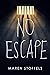 No Escape