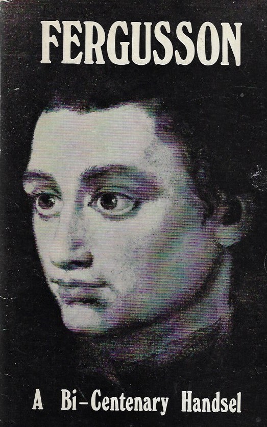 Fergusson: A Bi-Centenary Handsel: Seventeen Poems