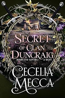 The Secret of Clan Duncraig (Highland Lovers #2)
