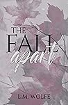 The Fall Apart Book cover for The Fall Apart