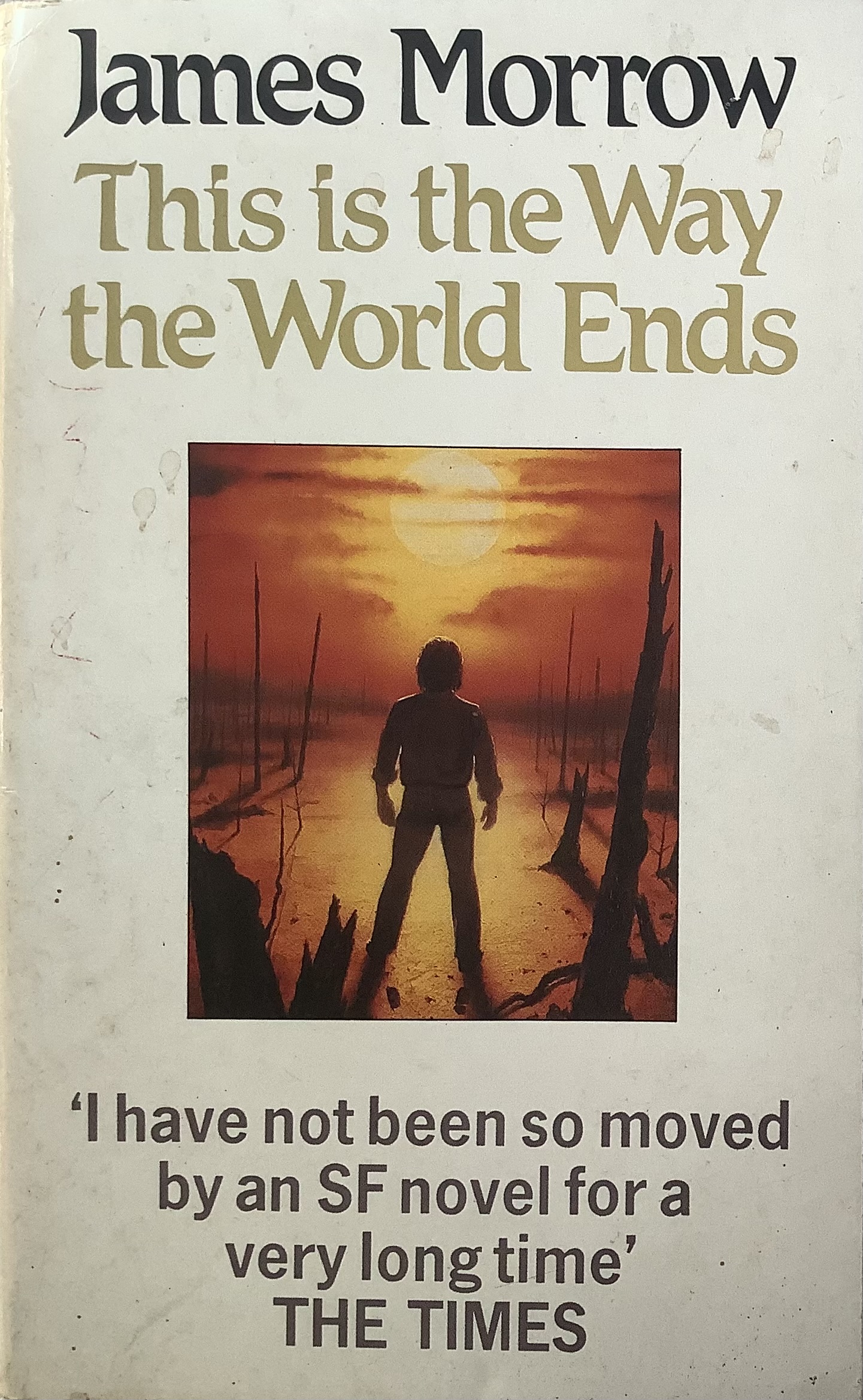 This Is The Way The World Ends