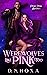 Werewolves Like Pink Too (Pixie Pink Book 1)