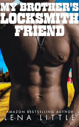 My Brother's Locksmith Friend (Conklin County Daddies, #3)