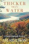 Thicker Than Water by Liz Milliron