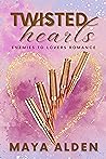 Twisted Hearts