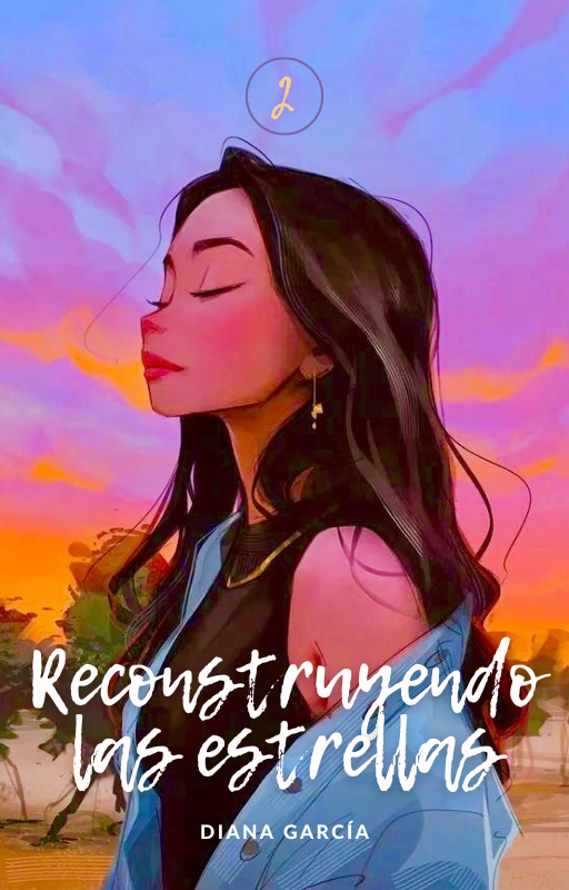 Reconstruyendo las estrellas (Recuerdos estrellados, #2)