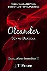 Oleander, Son of Drakkar (Drakkar Coven, #2)