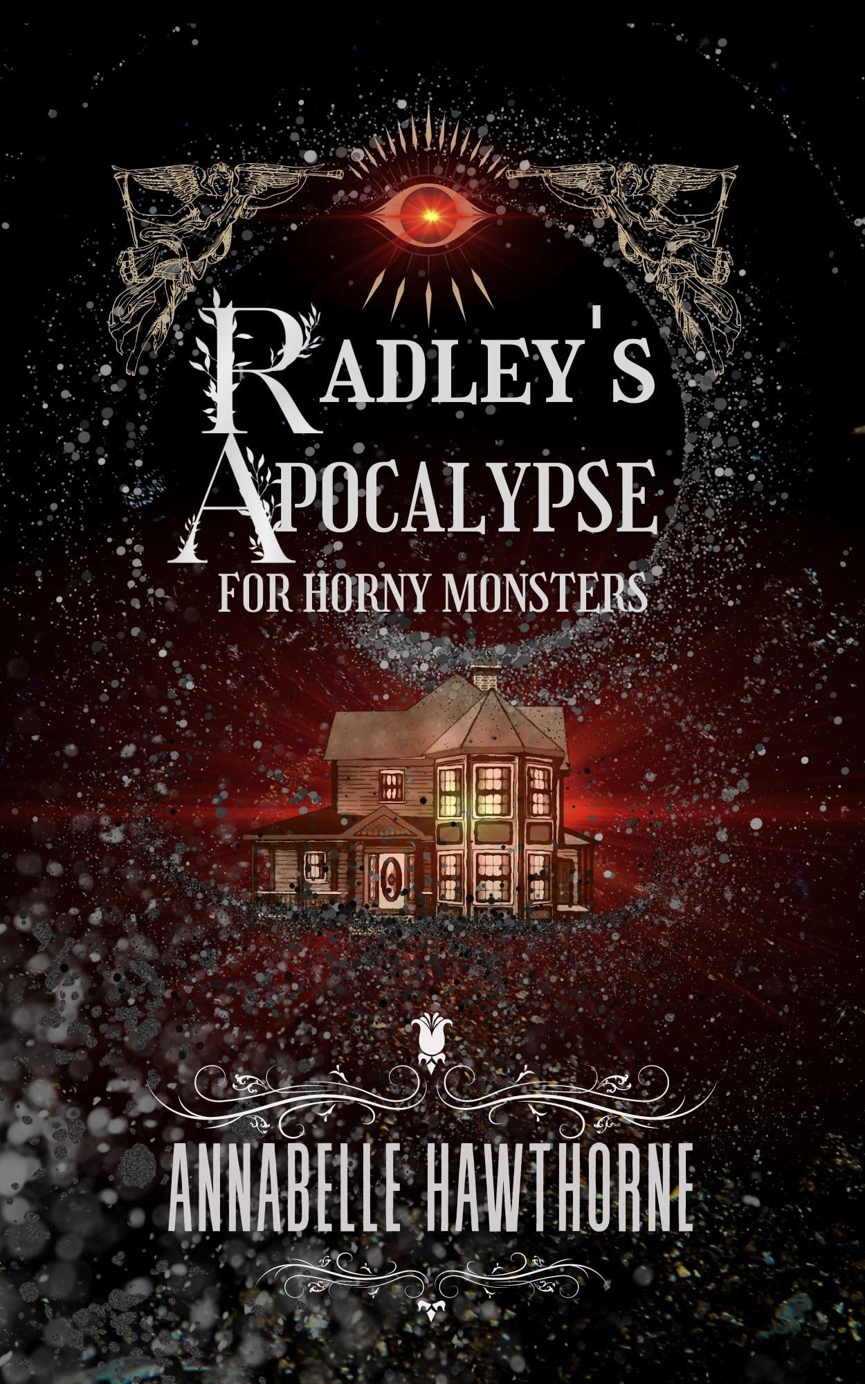 Radley's Apocalypse for Horny Monsters (Horny Monsters #5)