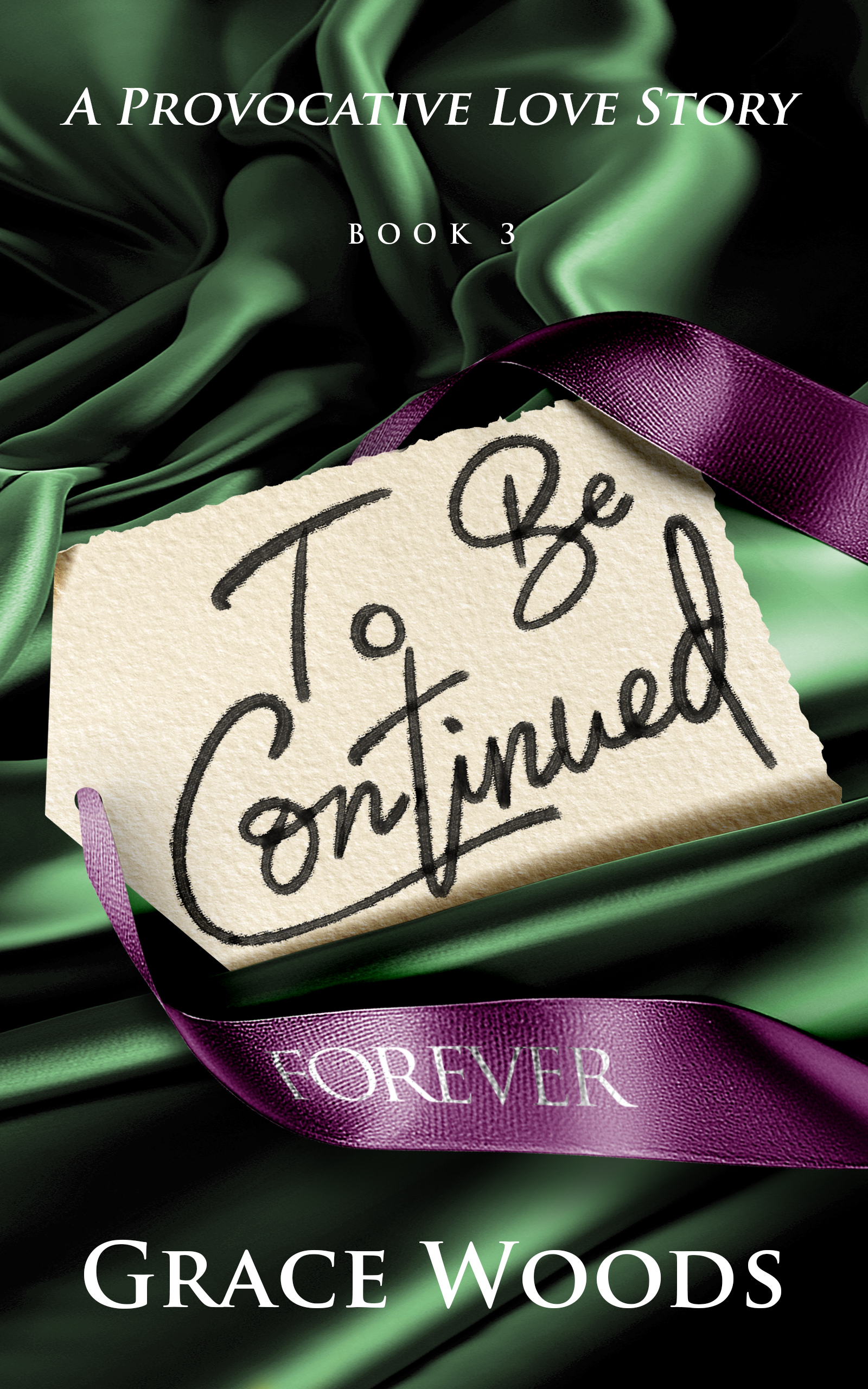 To Be Continued Forever  (To Be Continued #3)