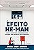 O Efeito He-Man