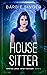 The House Sitter by Barbie Singer