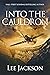 Into the Cauldron (After Du...