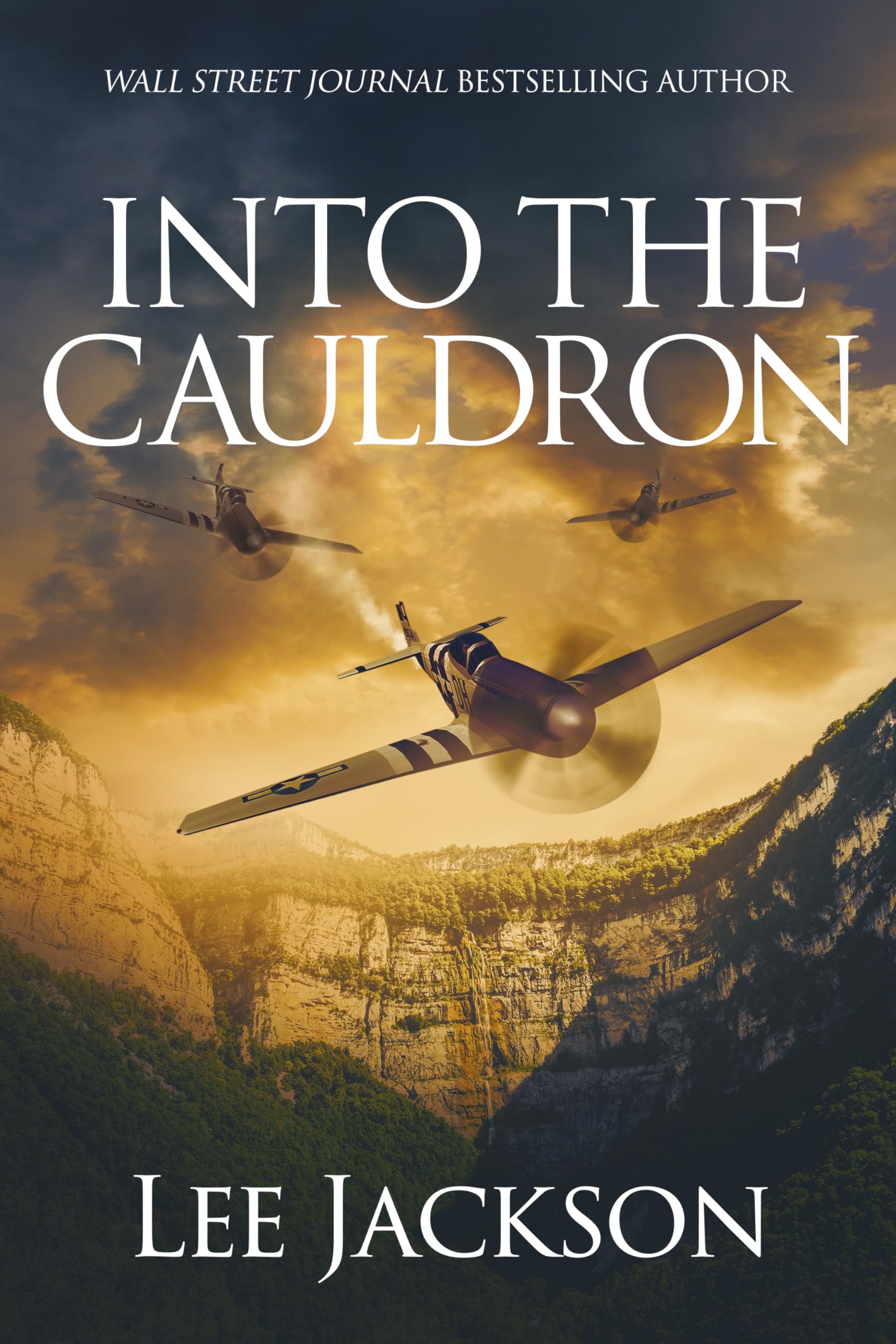 Into the Cauldron (After Dunkirk #7)