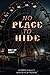 No Place To Hide (Havoc's Playground #1)