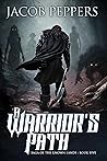 A Warrior's Path