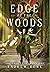 Edge of the Woods (The Lost Edge #1)