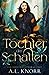 Tochter der Schatten (Solana Akademie, #2)