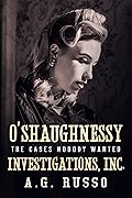 The Cases Nobody Wanted (O'Shaughnessy Investigations Inc. Mystery Series Book 1)
