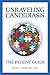 Unraveling Candidiasis: The...