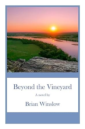Beyond the Vineyard