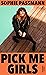 Pick Me Girls