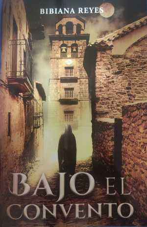 Bajo el convento (Paperback)