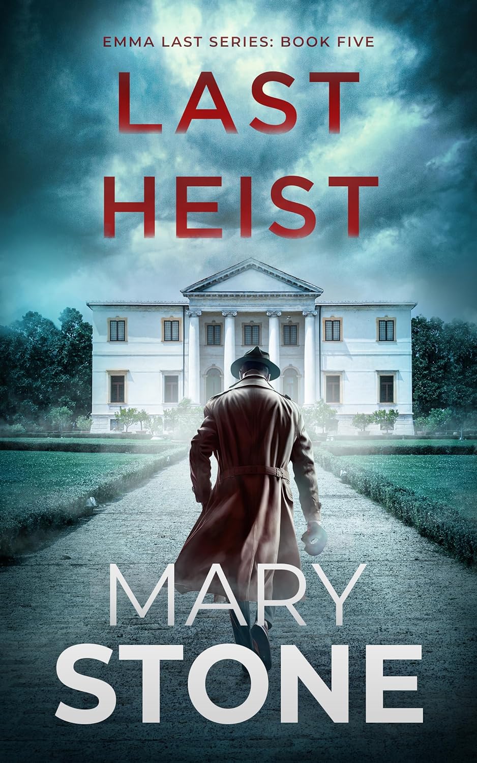 Last Heist (Emma Last FBI Mystery #5)
